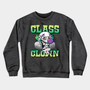 Class Clown Toon Crewneck Sweatshirt